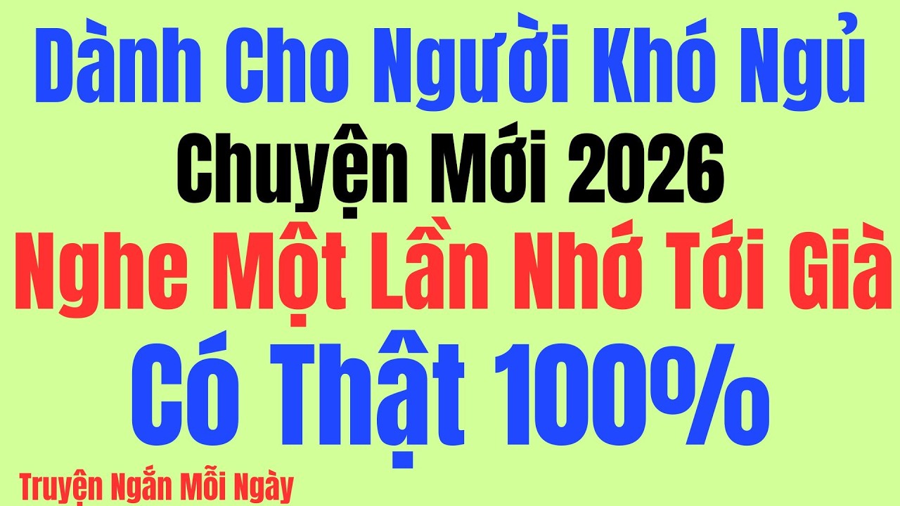 Nghe một lần nhớ tới già: Trời Hành Đúng Lúc - Có thật 100% - Kể Chuyện Tâm Sự Đêm Khuya