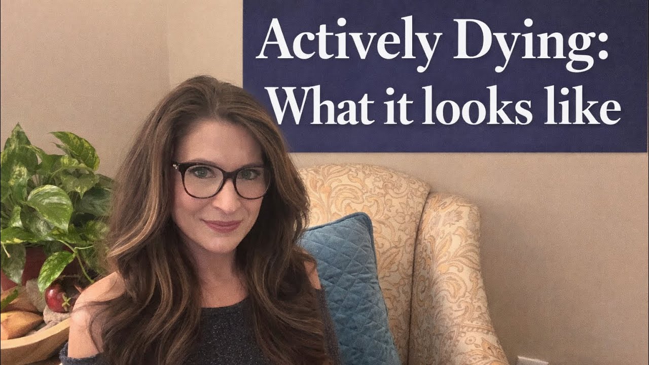 Signs of Active Dying: What to Expect