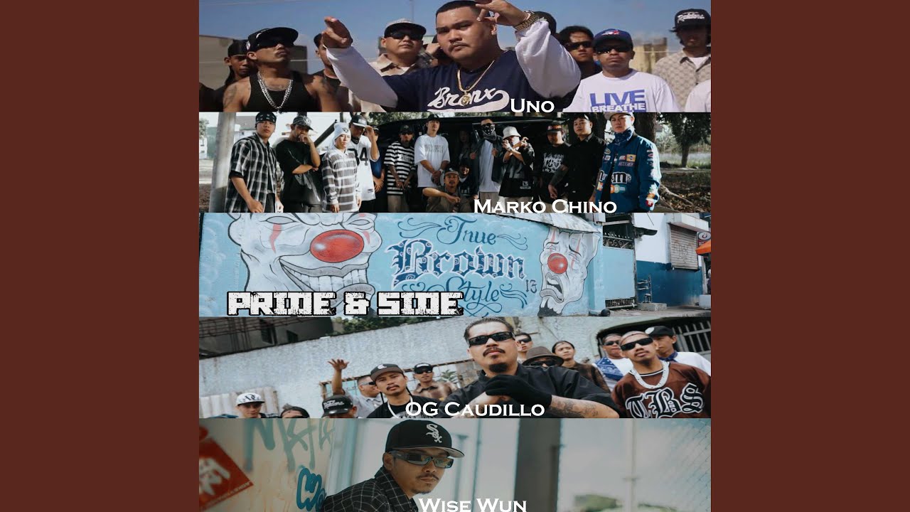 Pride & Side (feat. Marko Chino, Uno, OG Caudillo & Wise Wun)