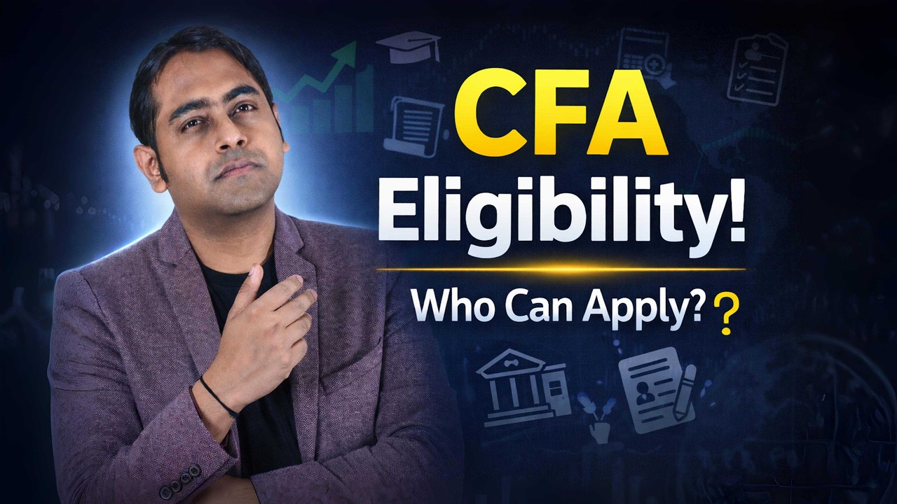 CFA Eligibility Explained: Who Can Apply & When? | CFA Eligibility | CFA | Fintelligents