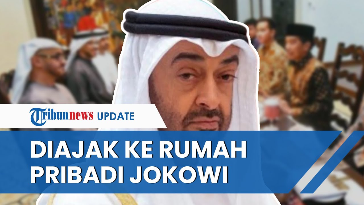 Presiden Uni Emirat Arab Jadi Satu-satunya Pemimpin Negara yang Diajak ke Rumah Pribadi Jokowi