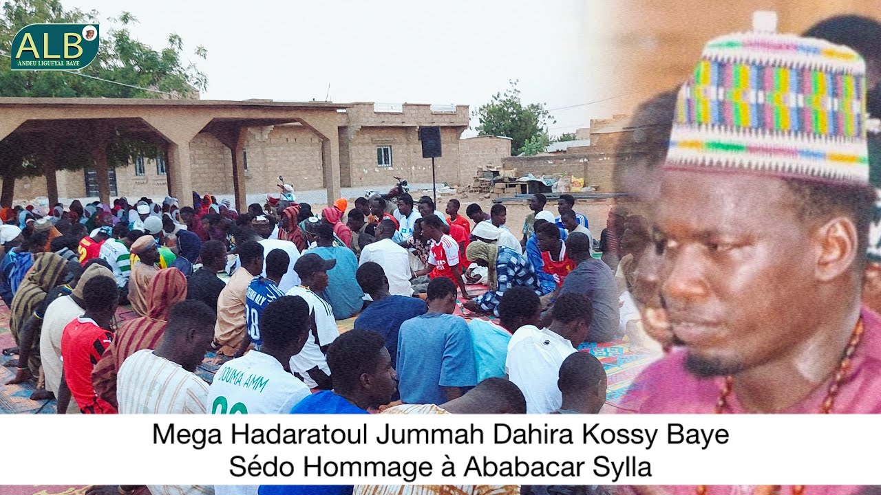 Mega Hadaratoul Jummah Dahira Kossy Baye Sédo Hommage à Ababacar Sylla