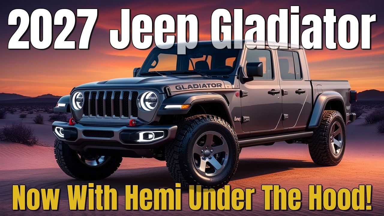 Worth the Wait? 2027 Jeep Gladiator Is Getting HUGE Upgrades!