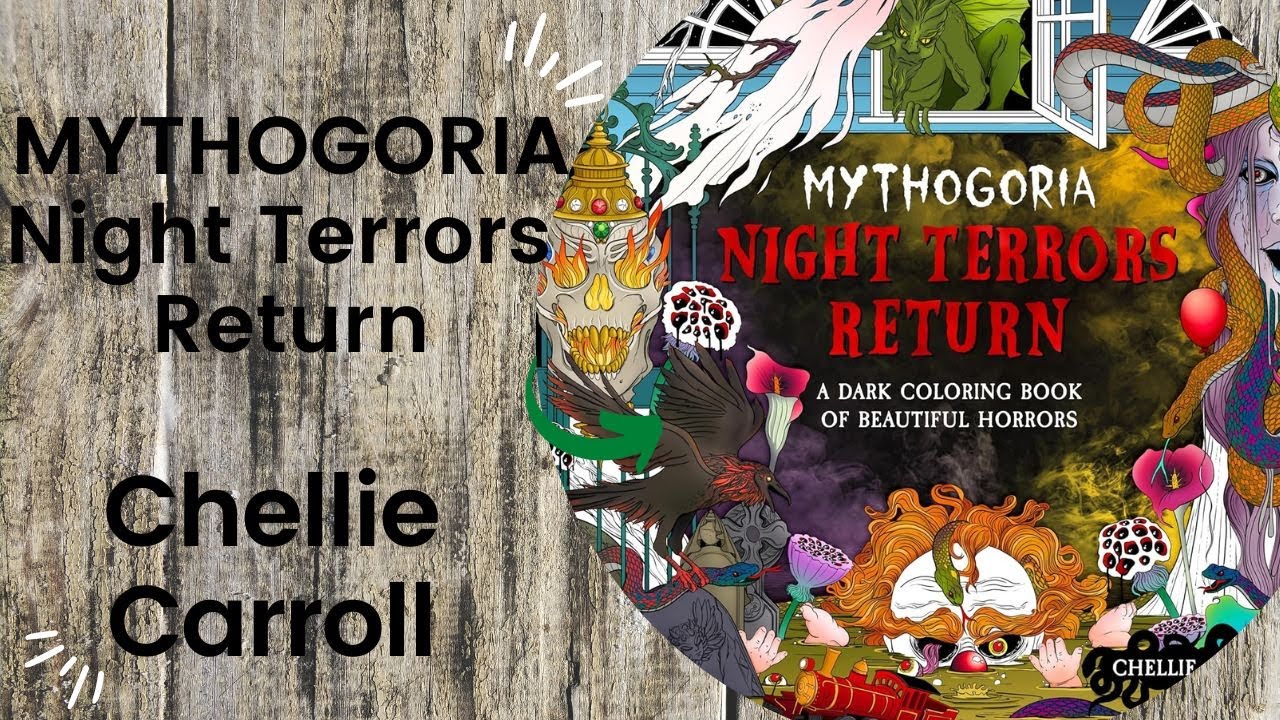 MYTHOGORIA Night Terrors Return - Chellie Carroll // Adult Colouring Book Flip Through
