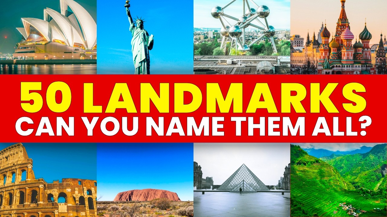 Famous Landmarks Quiz - Can You Name 50/50?