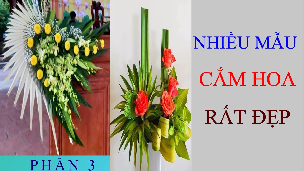 NHỮNG MẪU CẮM HOA ĐẸP PHẦN 3| CẮM HOA ĐẸP / Thanh Nguyên