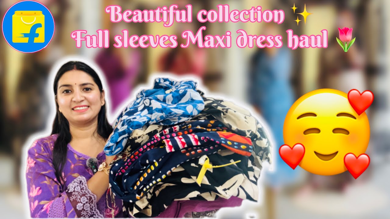 Flipkart  Maxi Dress Haul 👗 | Affordable & Stylish Outfits Under Budget!! Flipkart haul 🌸