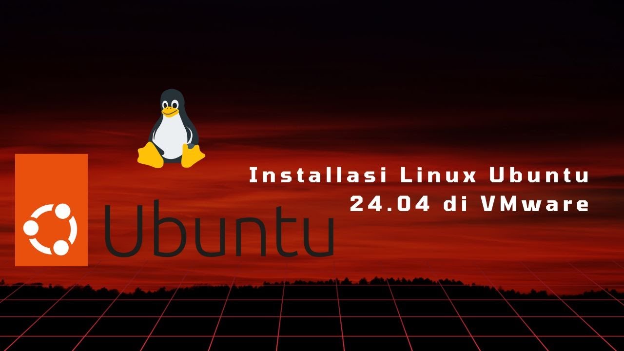 Cara Installasi Linux Ubuntu di VMware