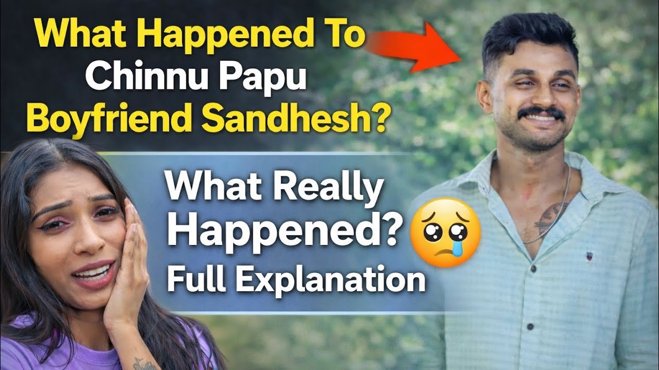 chinnu pappu  boyfriend update😳 /chinnu papu / sandhesh/ influencer 