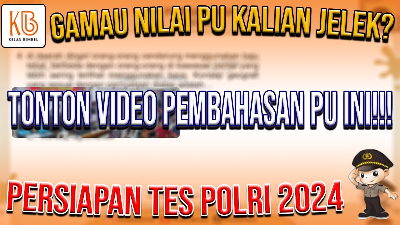 Gamau kan Nilai Tes PU kalian jelek?, TONTON INI!!!