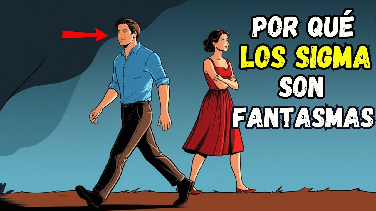 Por qu&eacute; los hombres Sigma viven como fantasmas (La verdad inc&oacute;moda)