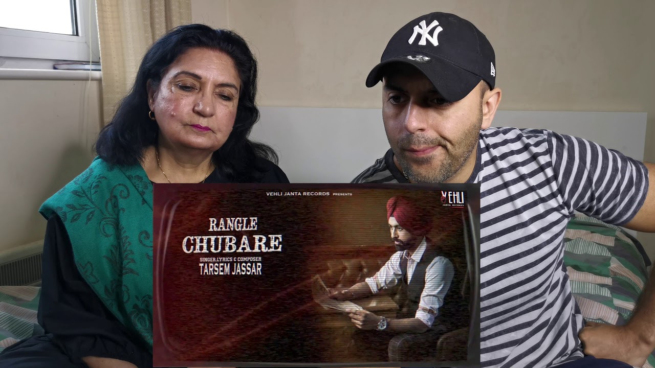 REACTION : RANGLE CHUBARE | TARSEM JASSAR