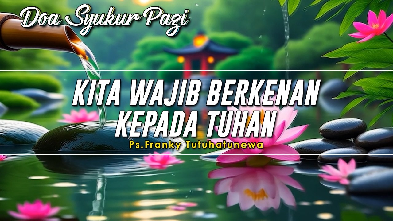 Kita Wajib Berkenan Kepada Tuhan | Renungan Harian Kristen Hari Ini