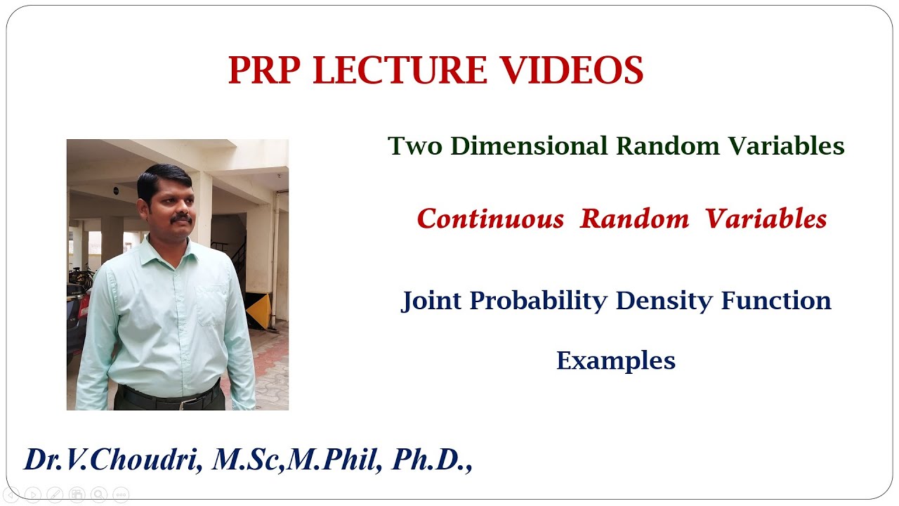 Joint Probability Density Function's Examples /Two Dimensional Random Variables/PRP