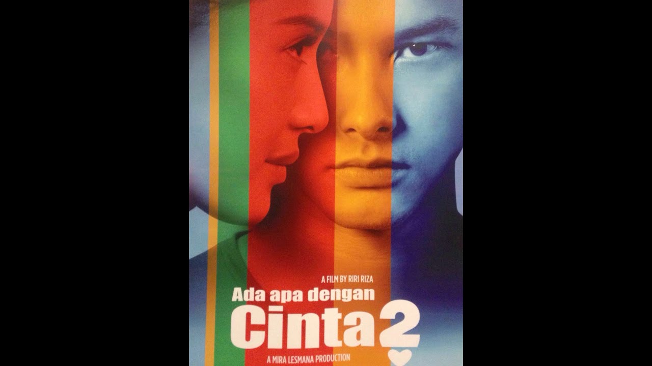 Ada Apa Dengan Cinta? 2 - AADC 2 ( 2016 ) Full Movie