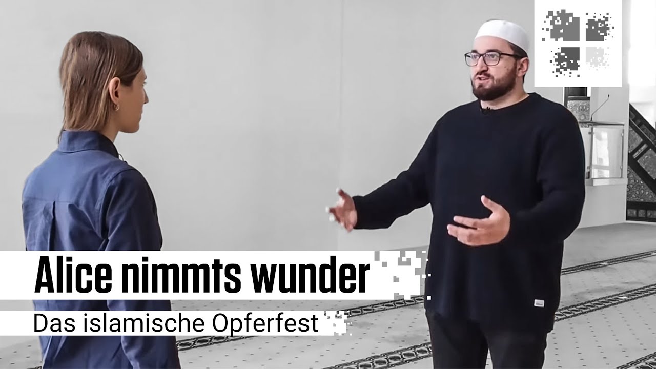 Alice nimmts wunder I Das islamische Opferfest