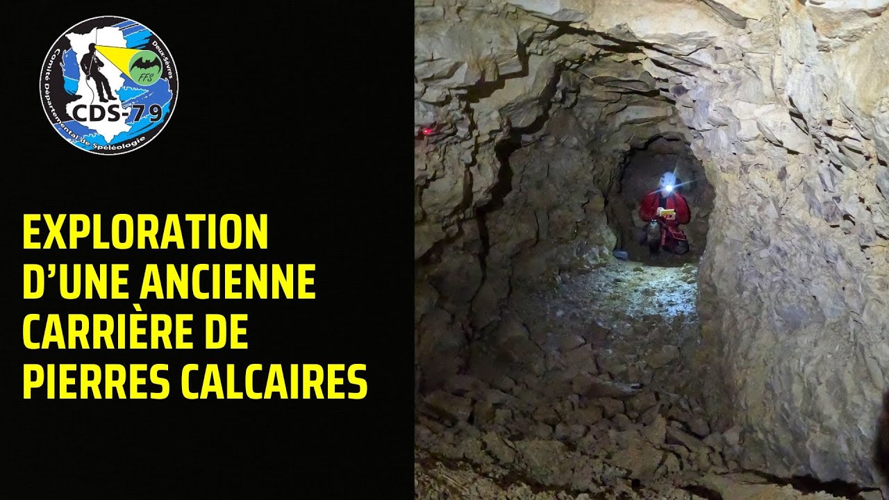 Exploration d'une ancienne carrière de pierres calcaires