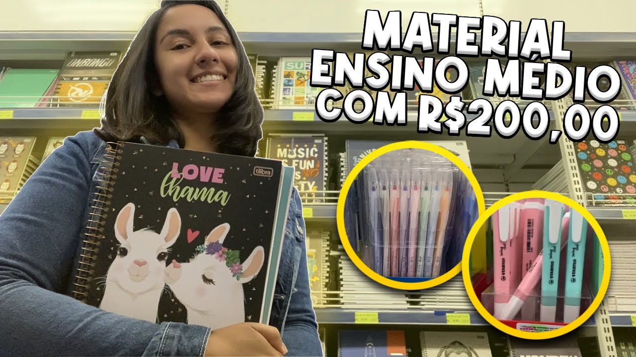 COMPRANDO MATERIAL ESCOLAR 2023 COMPLETO COM 200 REAIS PARA ENSINO MÉDIO