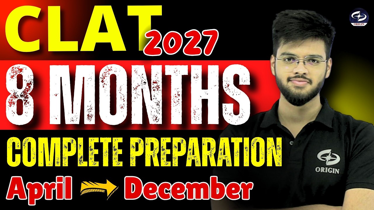 Сдайте CLAT за 8 месяцев | План подготовки к CLAT 2027 по месяцам | Абхьюдай Пандей
