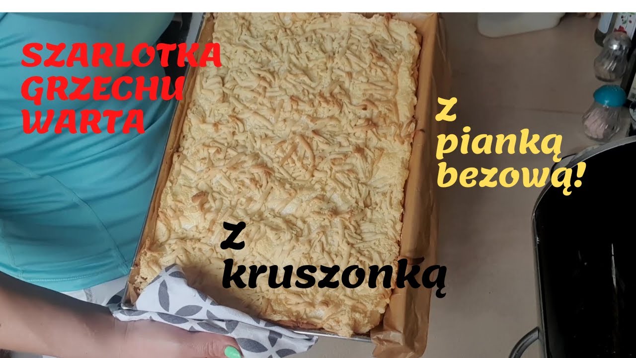 SZARLOTKA Z PIANKĄ BEZOWĄ NA KRUCHYM CIEŚCIE