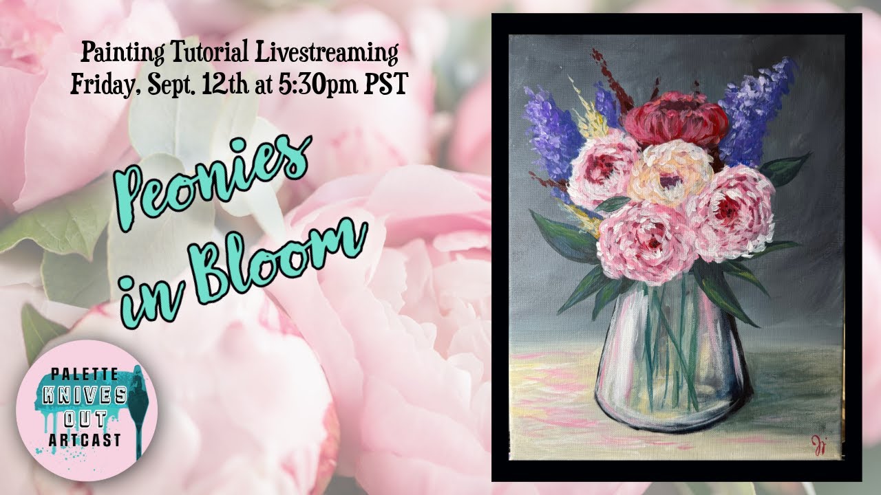 Painting Tutorial:  Peonies in Bloom