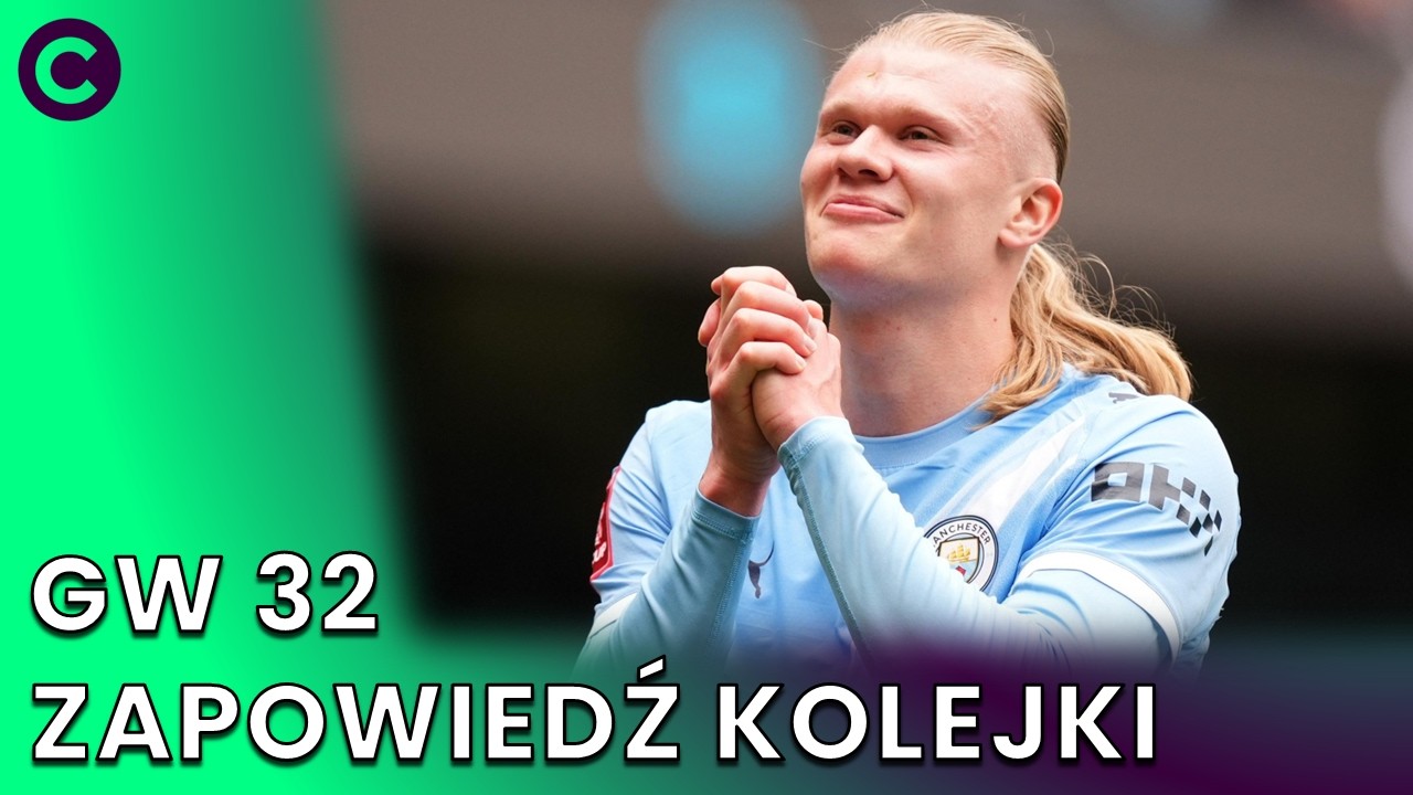 DGW33 I BGW34 POTWIERDZONE! KIEDY GRAĆ CHIPY? ZAPOWIEDŹ GW32 FPL | FANTASY PREMIER LEAGUE 25/26