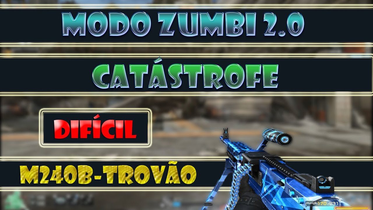 Modo Zumbi 2.0 Cat&aacute;strofe Dif&iacute;cil - M240B Trov&atilde;o [CF/AL]