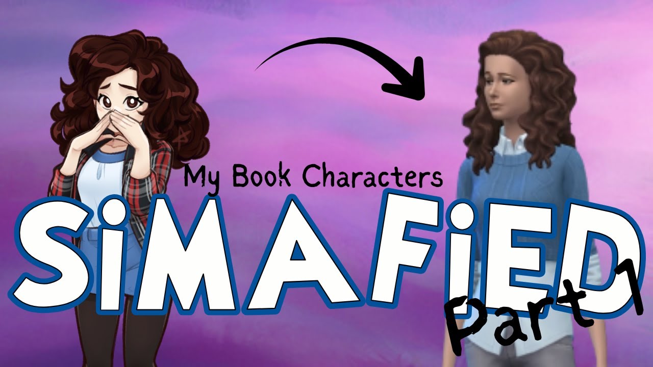 Making my Book Characters into Sims Using the Sims4 | Hamilton House Hauntings Sims4, Part 1