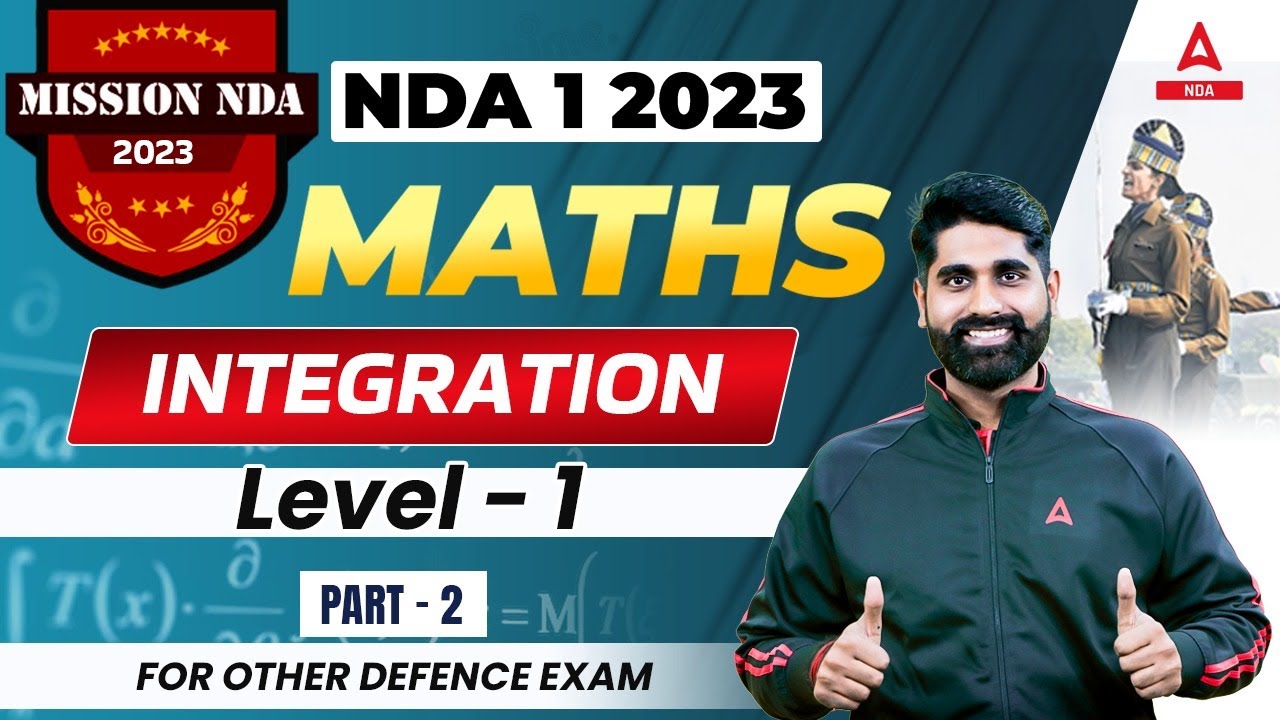 NDA 1 2023 | MATHS | Integration | Part - 2 | By Vaibhav Sir