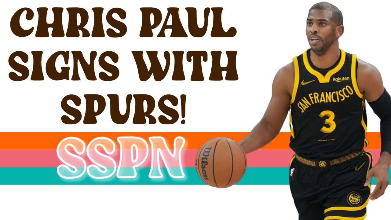 REACTION: Chris Paul Signs With Spurs! | SSPN Offseason