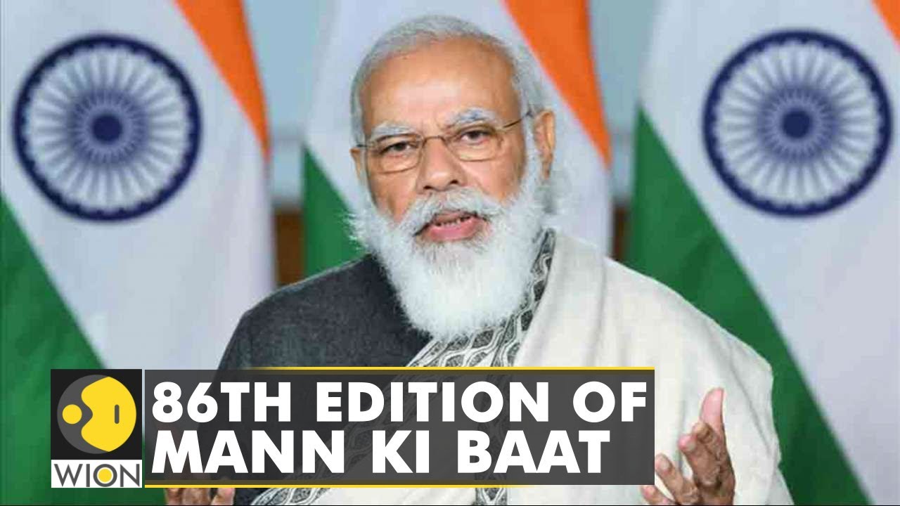 Indian PM Modi addresses 86th edition of monthly radio programme 'Mann Ki Baat' | WION English News