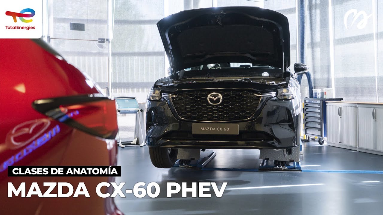 Clases de anatomía: Mazda CX-60, ingeniería japonesa bien pensada [#TÉCNICA - #POWERART] S10-E04