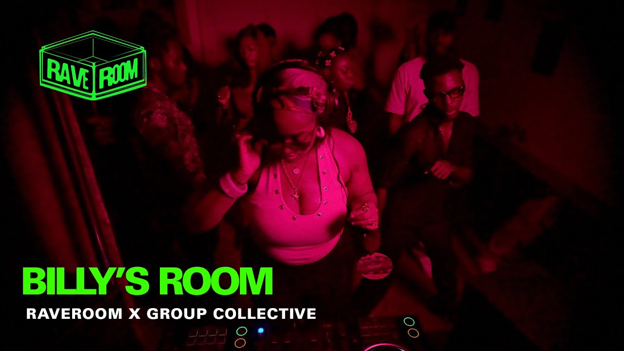 Rave Room Ep09: BILLYSROOM x Group Collective (Lagos)