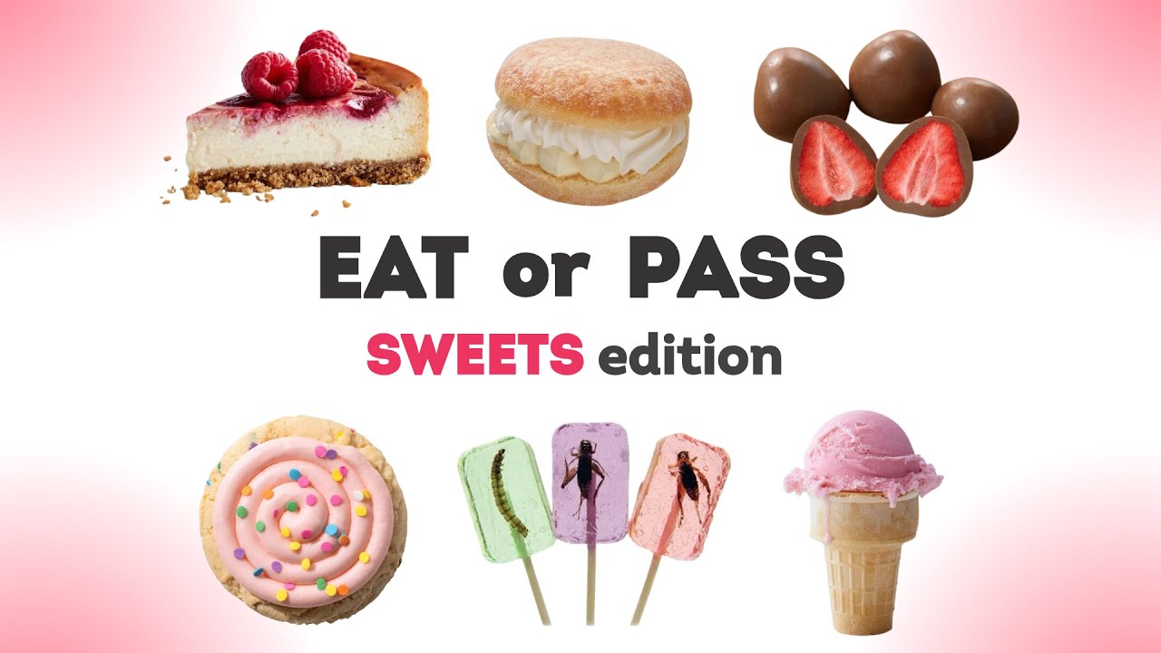 EAT or PASS? Sweets EDITION! 🧁🍭