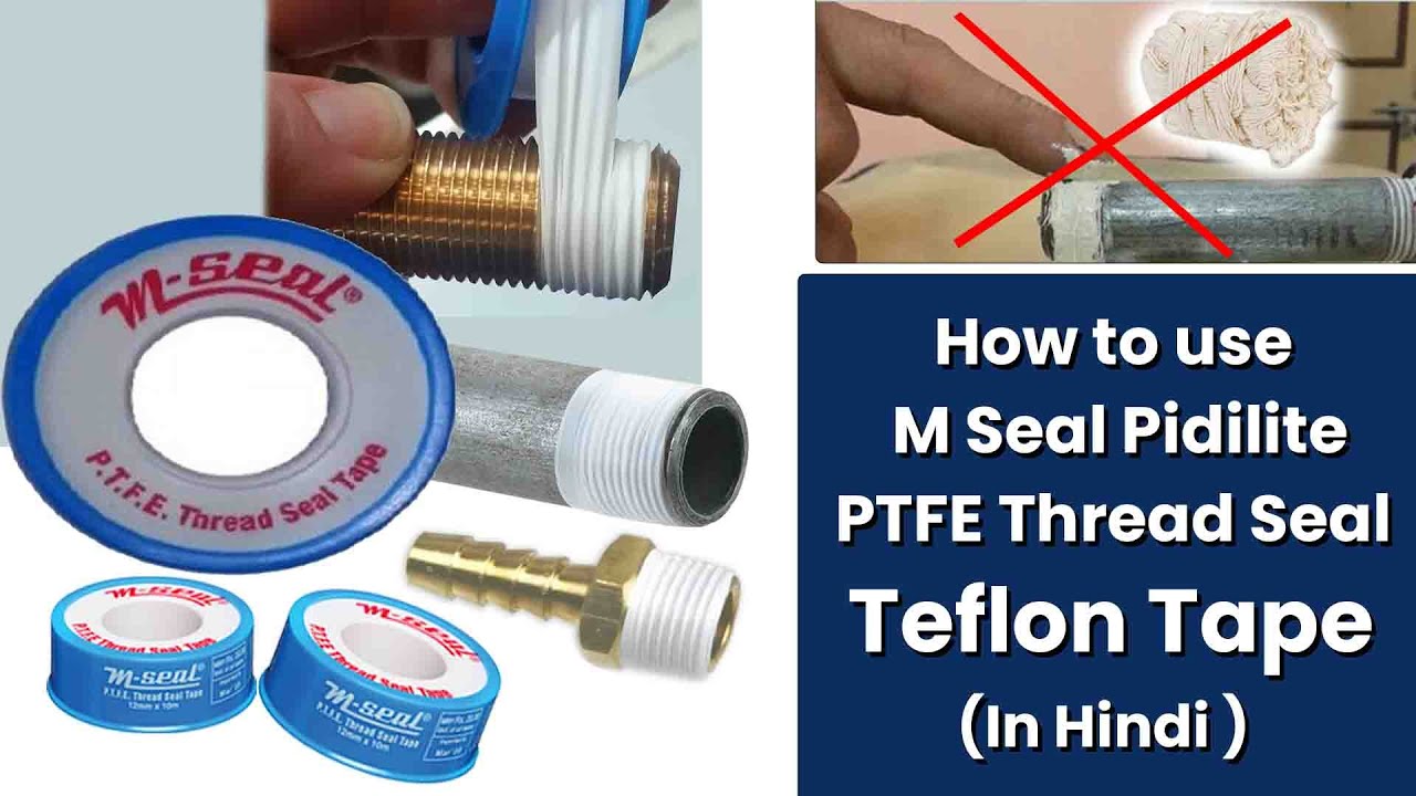 How to use M Seal Pidilite Teflon Tape | M-Seal PTFE Thread Seal Tape for Binding Plumber work