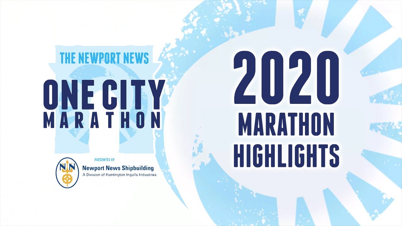 2020 Newport News One City Marathon Highlights