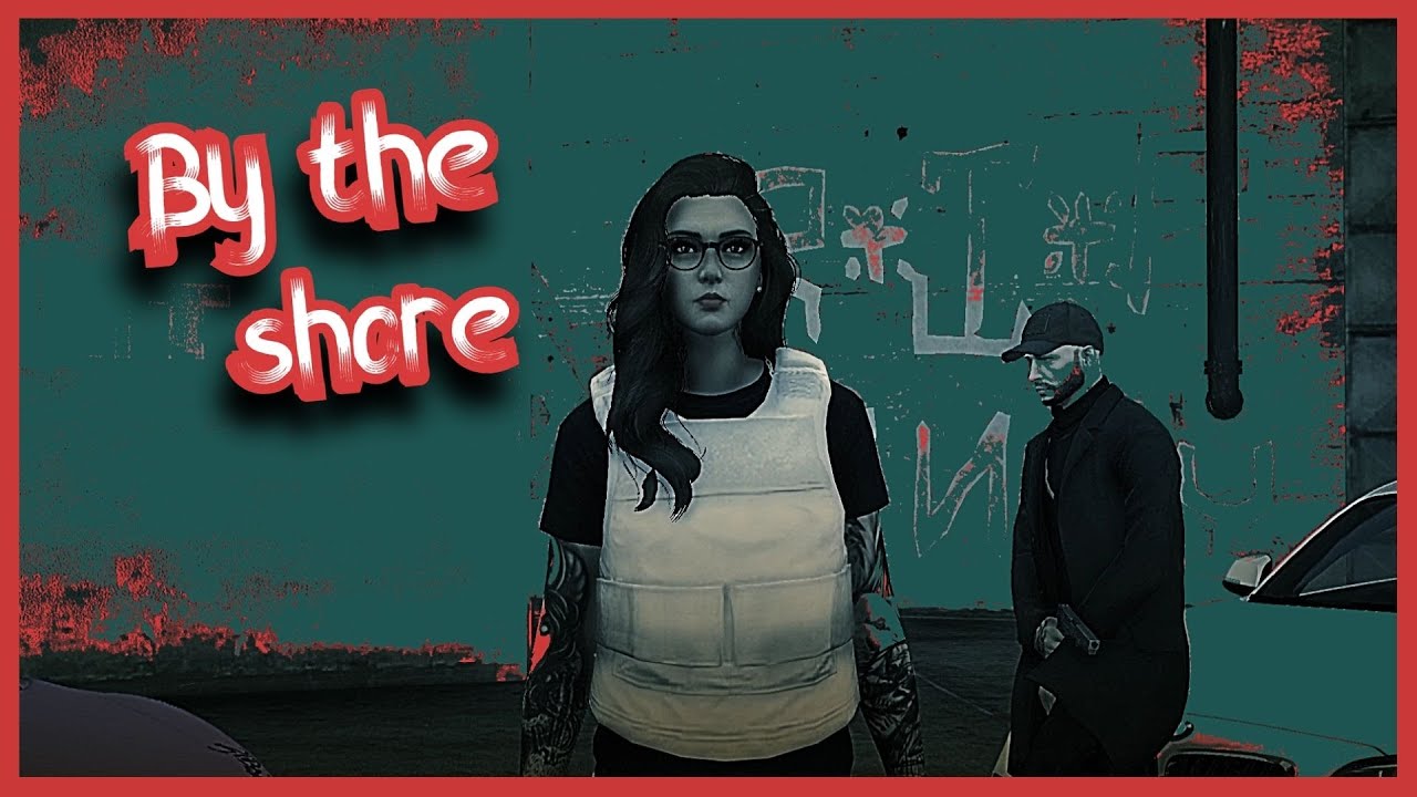 GTA 5 Roleplay - BY THE SHORE by Hayley Tee | RedlineRP