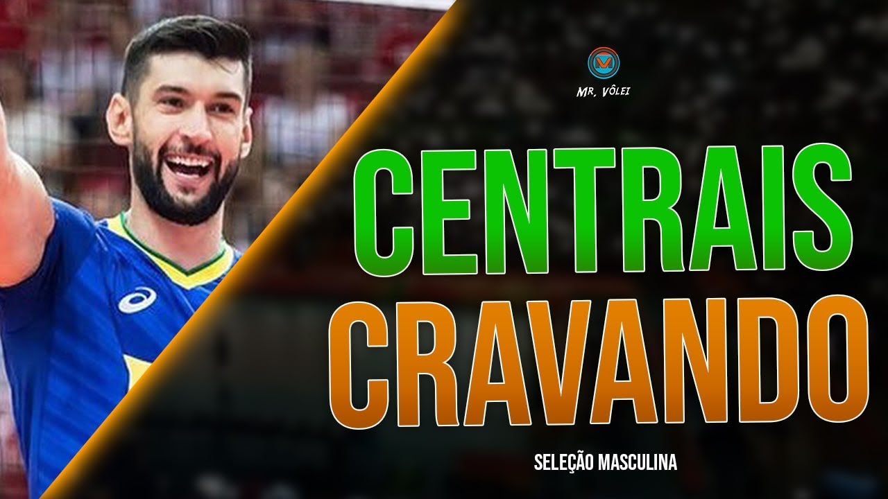 CENTRAIS CRAVANDO | Seleção Brasileira Masculina