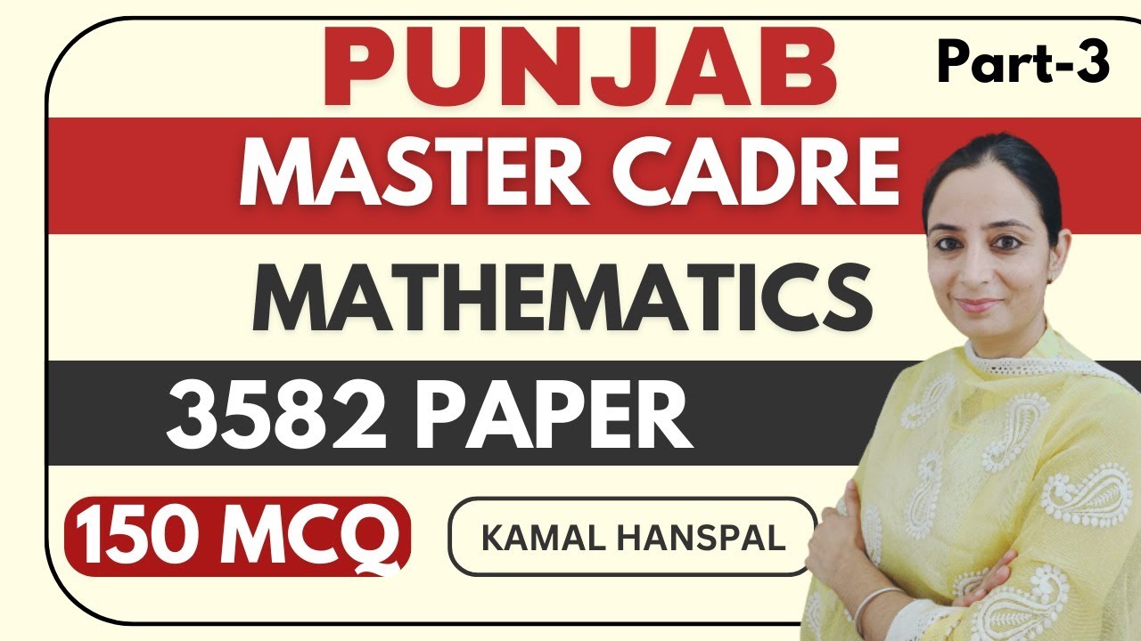 Punjab master cadre | Master Cadre Mathematics | 3582 Paper 150 mcq | Part 3