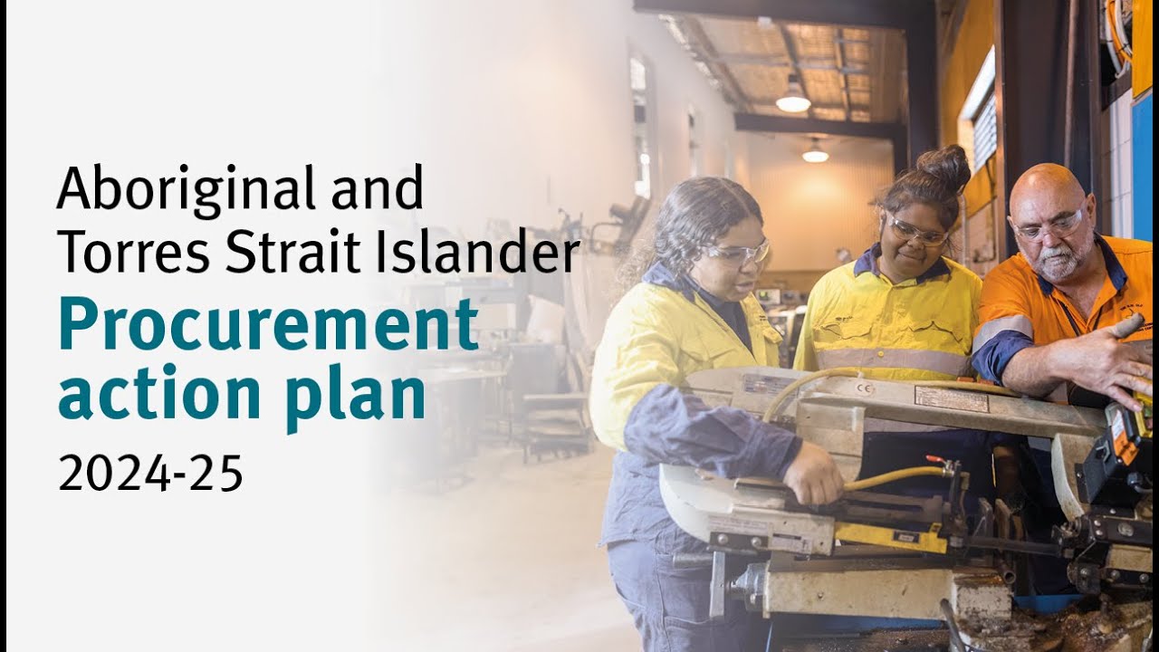 Aboriginal and Torres Strait Islander Procurement Action Plan 2024-2025