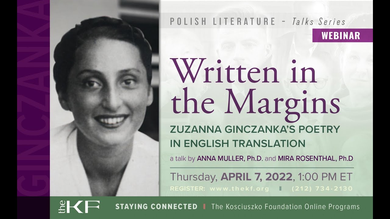 Written in the Margins: Zuzanna Ginczanka's Poetry in English Translation - a webinar recording