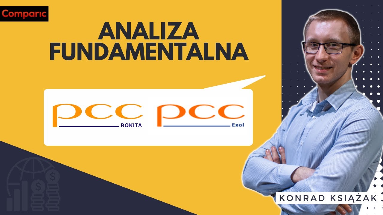PCC Rokita i PCC Exol - analiza fundamentalna spółek z GPW | Konrad Książak