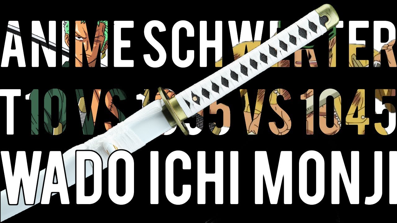 Anime Katana vergleich 1095 vs T10 vs 1045