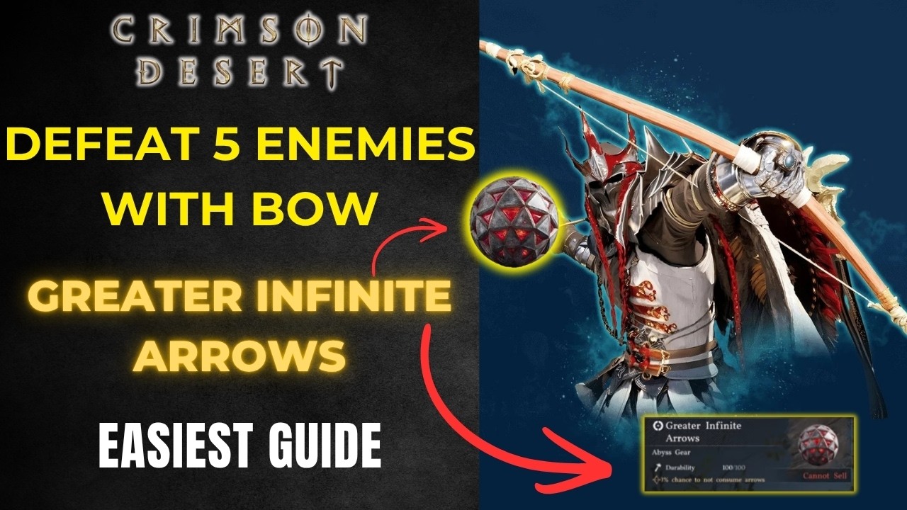 How to Defeat 5 enemies at once with Bow - Get INFINITE arrows of any type - Crimson Desert