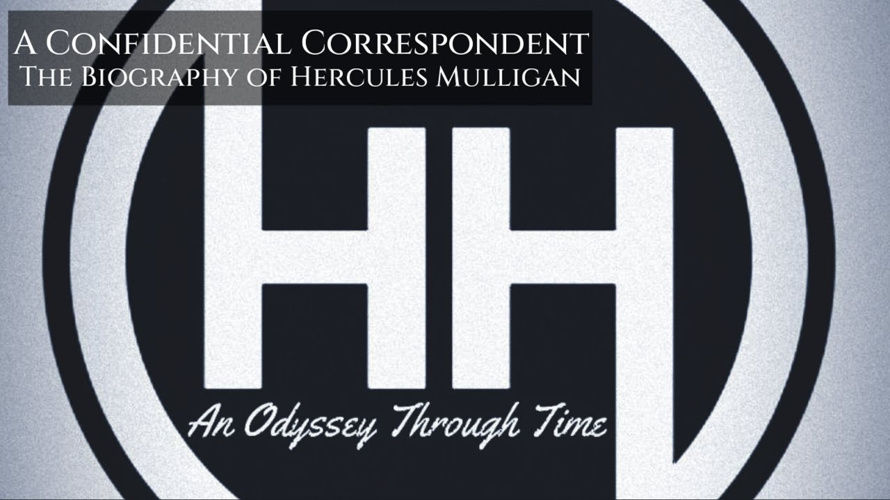 A Confidential Correspondent: The Biography of Hercules Mulligan | Ep. 7 | Hidden History