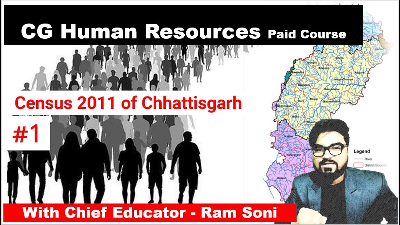 Census 2011 of Chhattisgarh | Human Resources in CG | CGPSC