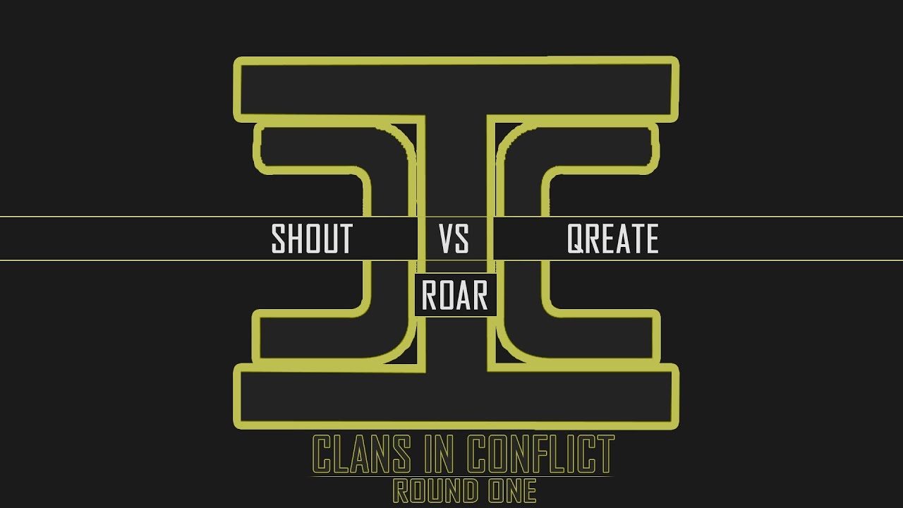 CIC | Shout [vs] Roar [vs] Qreate - ROUND #1