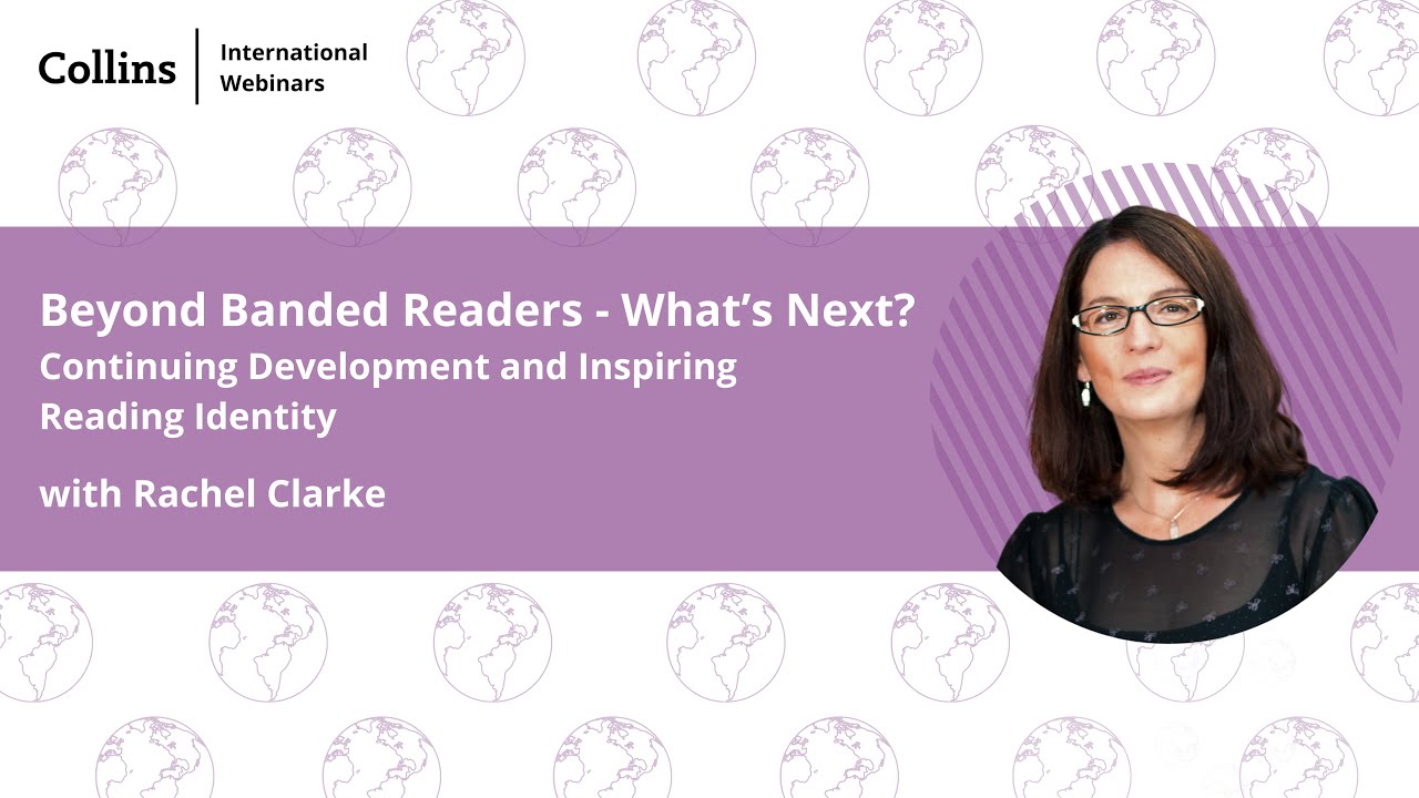 Beyond Banded Readers - What’s Next? | Rachel Clarke