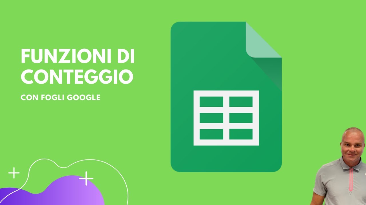 Fogli Google - Funzioni di conteggio