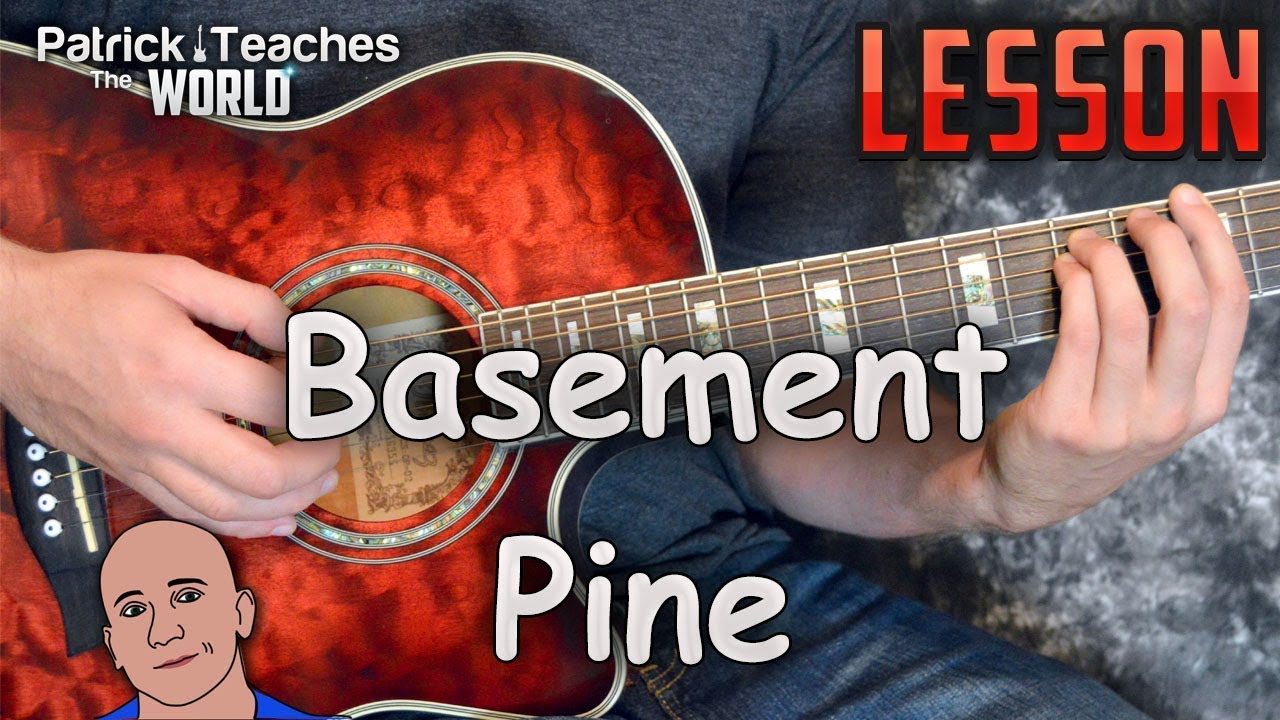 Basement-Pine-Guitar Lesson-Tutorial-How to Play-Easy Songs